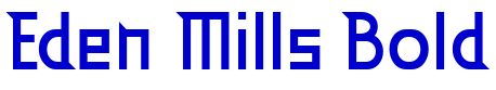 Eden Mills Bold шрифт